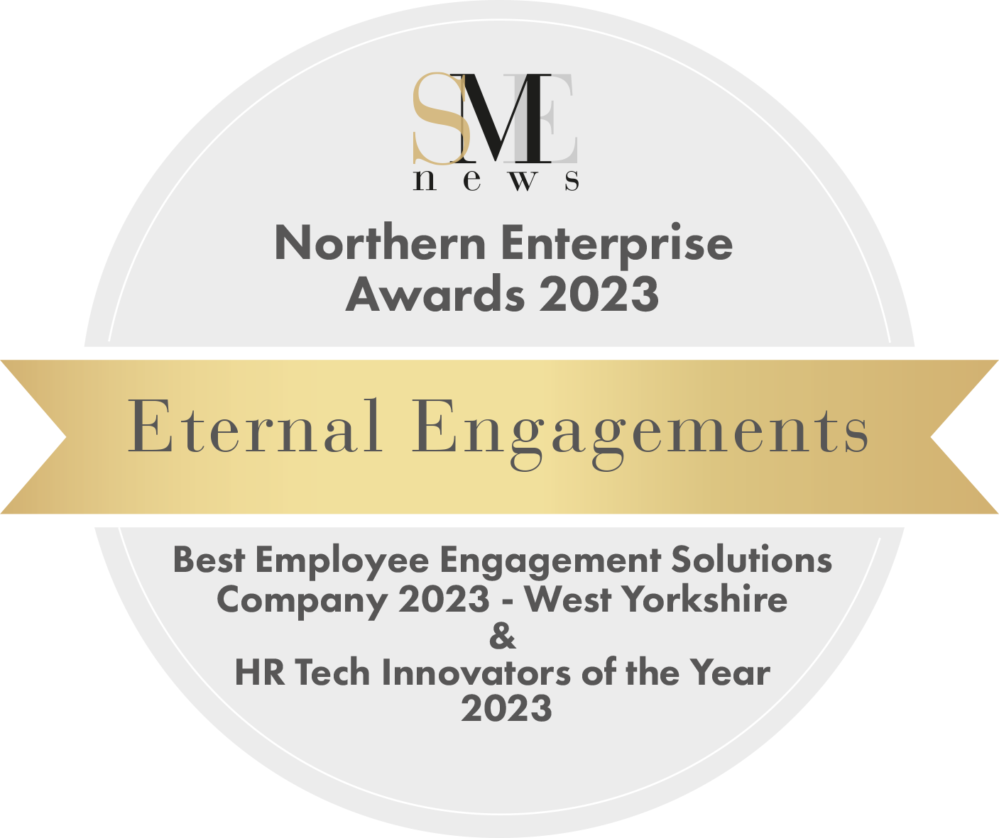 https://eternalengagements.co.uk/wp-content/uploads/2023/12/Nov23190-SME-Northen-Enterprise-Awards-2023-Winners-Badge.png